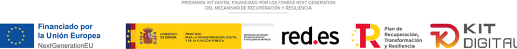 Financiado por la Unión Europea - NextGenerationEU · Plan de Recuperación, Transformación y Resiliencia · Kit Digital